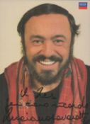 Luciano Pavarotti signed 6x4inch colour promo photo. Dedicated. Good condition. All autographs are
