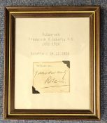 Fredrick S Roberts V. C Winner 1832-1914 signed album page. Housed in frame overall size 6x8,