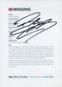 Cycling. Sir Bradley Wiggins Signed 6 x 4 inch Sky Pro Cycling Promo Card on Reverse. Good