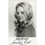 Anneline Kriel, a signed 5. 5x3. 5 photo. An actress, model and beauty queen. In 1974, Kriel won the