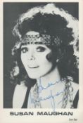 Susan Maughan signed 6x4 black and white promo photo. Maughan (born Marian Maughan, 1 July 1938)