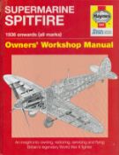 Supermarine Spitfire 1936 onwards (all marks) Owners' Workshop Manual Hardback Book by Dr Alfred