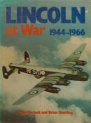 Lincoln at War 1944 - 1966 Hardback Book by Mike Garbett & Brian Goulding 1979 First Edition