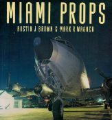 Miami Props Softback Book by Austin Brown & Mark Wagner 1988 First Edition published by Osprey