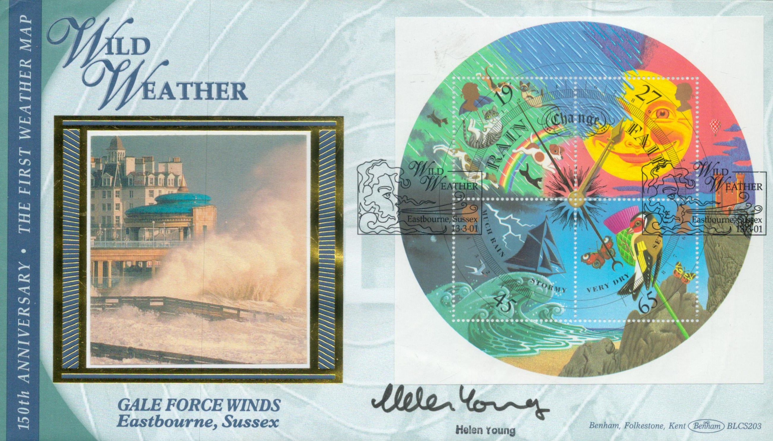 Helen Young signed Wild Weather FDC. 13/3/01 Eastbourne postmark. Good condition. All autographs