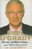 At My Mother's Knee…and other Low Joints - The Autobiography by Paul O'Grady 2008 First Edition