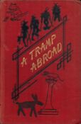 A Tramp Abroad by Mark Twain 1885 New Edition Hardback Book published by Chatto & Windus London,