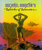 Michael Whelan's Works of Wonder by Michael Whelan 1987 First Edition Hardback Book published by