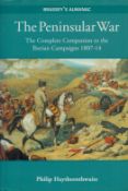 The Peninsular War - The Complete Companion to the Iberian Campaigns 1807 - 1814 (Brassey's Almanac)