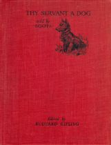 Thy Servant A Dog - Told by Boots Edited by Rudyard Kipling 1930 First Edition Hardback Book