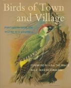 Birds of Town and Village by W D Campbell 1978 Book Club Edition Hardback Book published by Book