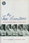 By Jack Rosenthal - An Autobiography in Six Acts 2005 First Edition Hardback Book published by