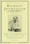 Dickens' Journalism - 'The Uncommercial Traveller' and other Papers 1859-70 vol 4 Edited by