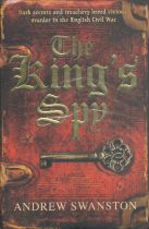 Andrew Swanston Signed Book - The King's Spy by Andrew Swanston 2012 First Edition Hardback Book