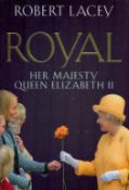 Robert Lacey Signed Book Royal - Her Majesty Queen Elizabeth II by Robert Lacey 2002 First Edition