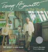 Tony Bennett in The Studio - A Life of Art & Music by Tony Bennett with Robert Sullivan 2007 First