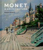Monet & Architecture by Richard Thomsom 2018 First Edition Hardback Book published by Notional