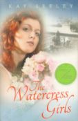 Kay Seeley Signed Book - The Watercress Girls by Kay Seeley 2015 First Edition Softback Book