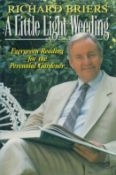 A Little Light Weeding by Richard Briers 1993 First Edition Hardback Book published by Robson