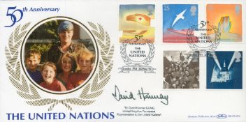 Sir David Hannay signed United Nations FDC. 2/5/95 London SW1 postmark. Good condition. All