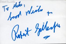 British Actor Robert Gillespie Signed 6 x 4-inch White Autograph Card. Signed in blue marker,