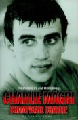 Charlie Magri World Boxing Champion Signed 2007 Hardback Book 'Champagne Charlie'. Good condition.