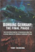 Multi-Signed Book - Bombing Germany: The Final Phase - The Destruction of Pforzheim and the