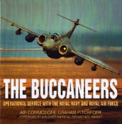 WW2 The Buccaneers by Air Commodore Graham Pitchfork. Signed by 4 Veterans including Steve Park.