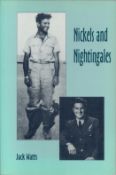 Nickles and Nightingales by Jack Watts 1995 Softback Book First Edition with 285 pages published
