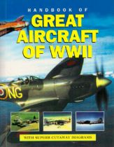 Handbook of Great Aircraft of WWII Paperback Book Published in 2001. Showing Early Signs of Age.