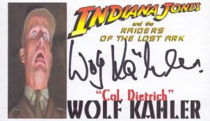 Wolf Kahler signed Col Dietrich Indiana Jones and the Raiders of the Lost Ark 6x4 inch promo card.