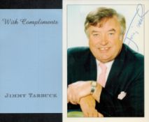 Jimmy Tarbuck signed 6x4 inch colour promo photo with accompanying compliments slip. Good condition.
