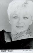 Crissy Rock signed 6x4 inch black and white promo photo. Good condition. All autographs come with