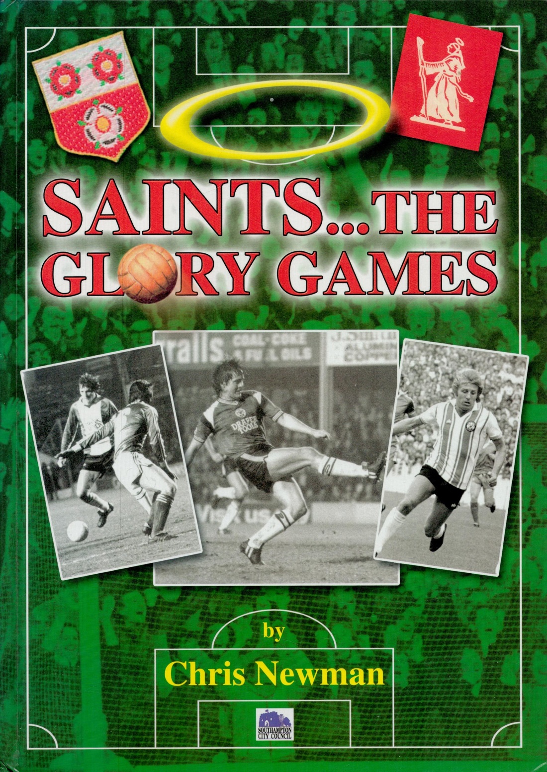 Football Saints the Glory Games hardback book signed by 1976 FA Cup Winning captain Peter Rodrigues.