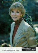 Susan Hampshire signed 6x4 inch Monarch of the Glen promo photo. Good condition. All autographs come