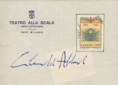 Claudio Abbado signed 6x4 sheet with Italian stamp. Good condition. All autographs come with a