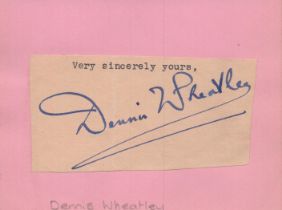 Dennis Wheatley signed album page. Good condition. All autographs come with a Certificate of