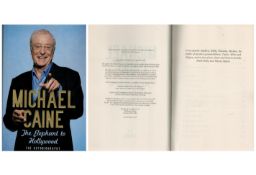 Michael Caine the elephant to Hollywood The Autobiography first edition hardback book. Published