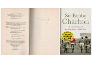 Sir Bobby Charlton The autobiography my Manchester United years first edition hardback book.