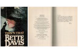 This 'N That Bette Davis with Michael Herskowitz hardback book. Good condition. All autographs
