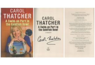 Carol Thatcher A Swim-On Part in the Goldfish Bowl signed first edition hardback book. Published