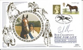 Bob Champion signed Ride for Life FDC.13/7/96 Edinburgh postmark. Good condition. All autographs