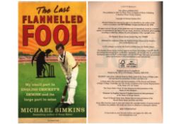 The Last Flannelled Fool Michael Simkins first edition paperback book. Published 2011. Good