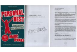 Marc Woods Personal Best How To Achieve Your Full Potential signed first edition paperback book.