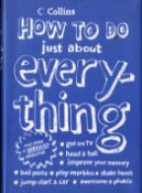 How to do just about everything hardback book. Good condition. All autographs come with a