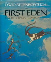 David Attenborough signed hardback book titled The First Eden The Mediterranean World and Man