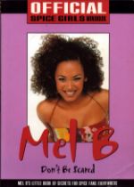 Paperback book Spice Girls Mel B Mini book. Mel B`s Little Book Of Secrets for Spice Fans