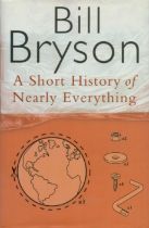 Bill Bryson signed hardback book titled A Short History of Everything signature on the inside