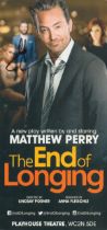 Matthew Perry Signed Theatre Flyer 'The End of Longing'. Good condition. All autographs come with