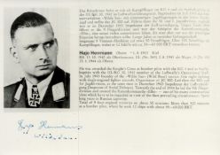 WW2 Luftwaffe ace Hajo Herrmann KC signed 6 x 4 inch biography card. Herrmann flew 320 combat